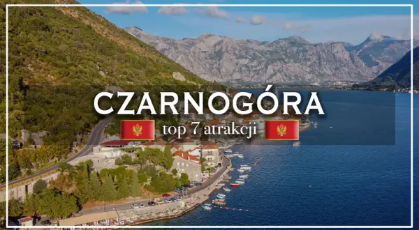 Widok na Zatokę Kotorską, miasteczko i góry. Czarnogóra atrakcje: top 7.